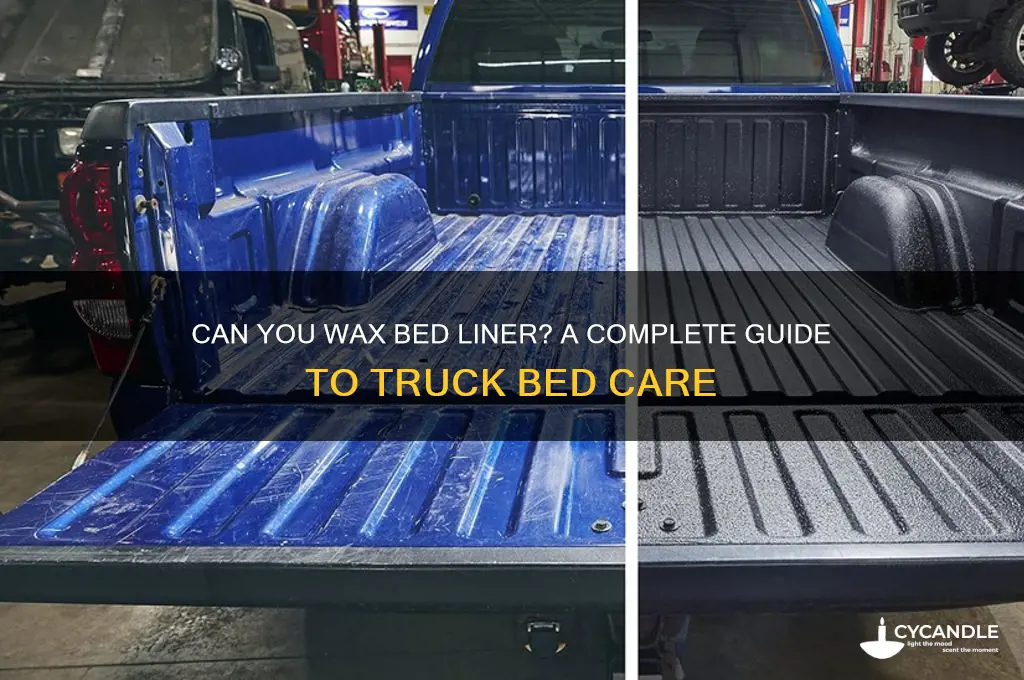 can you wax bed liner