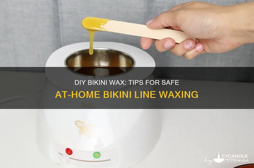can you wax bikini line at home