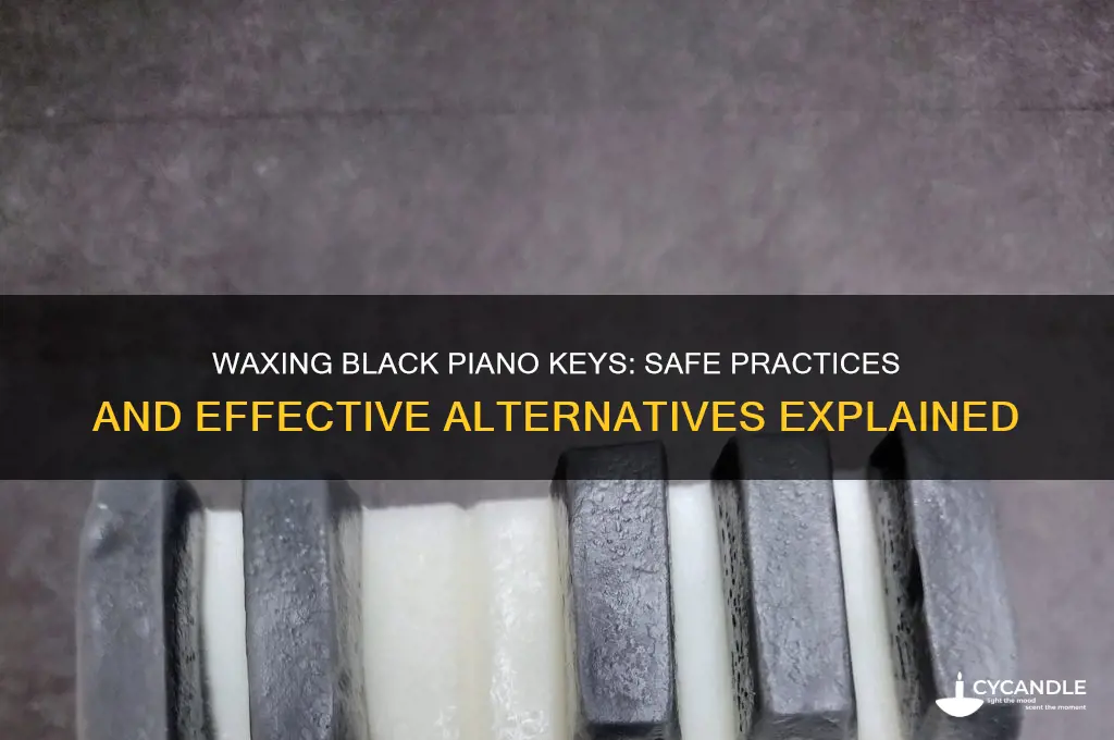 can you wax black piano keys