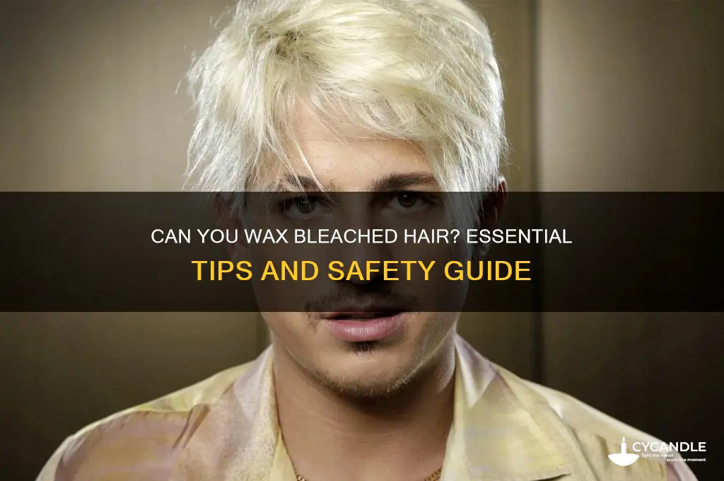 can you wax bleached hair