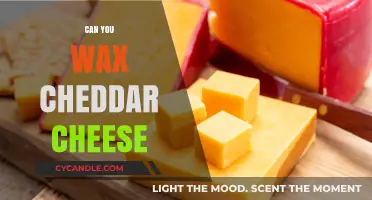 Waxing Cheddar Cheese: A Creative Preservation Technique or Myth?