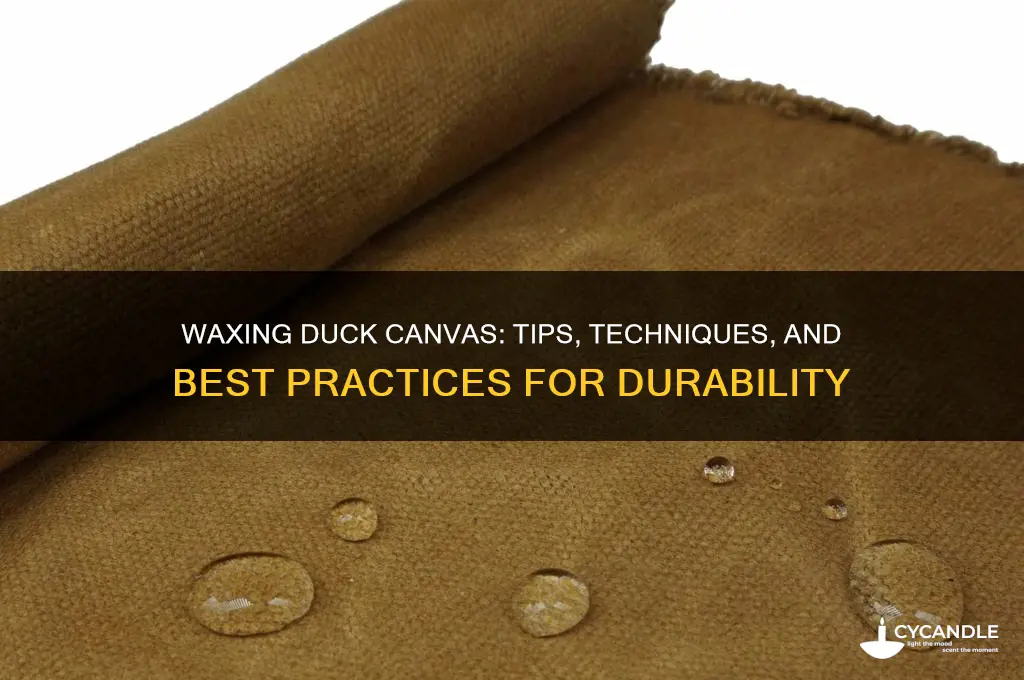 can you wax duck canvas