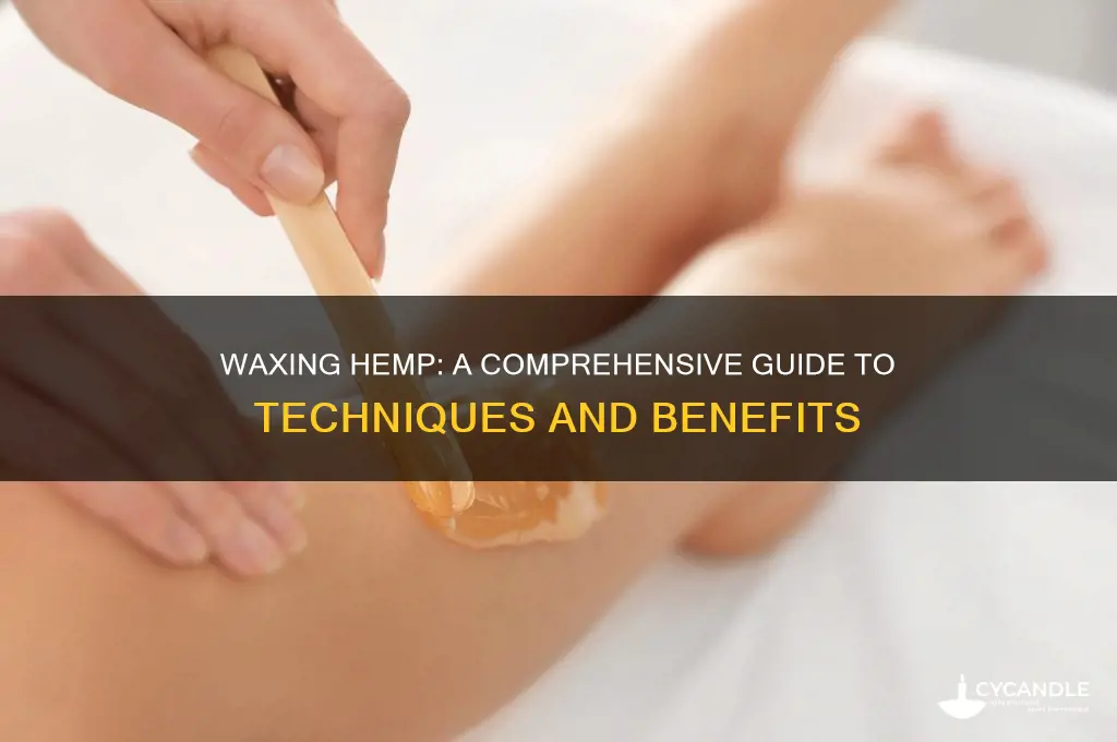 can you wax hemp