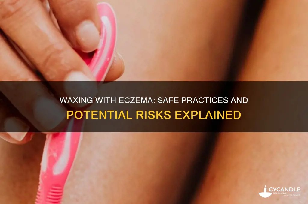 can you wax if you have eczema