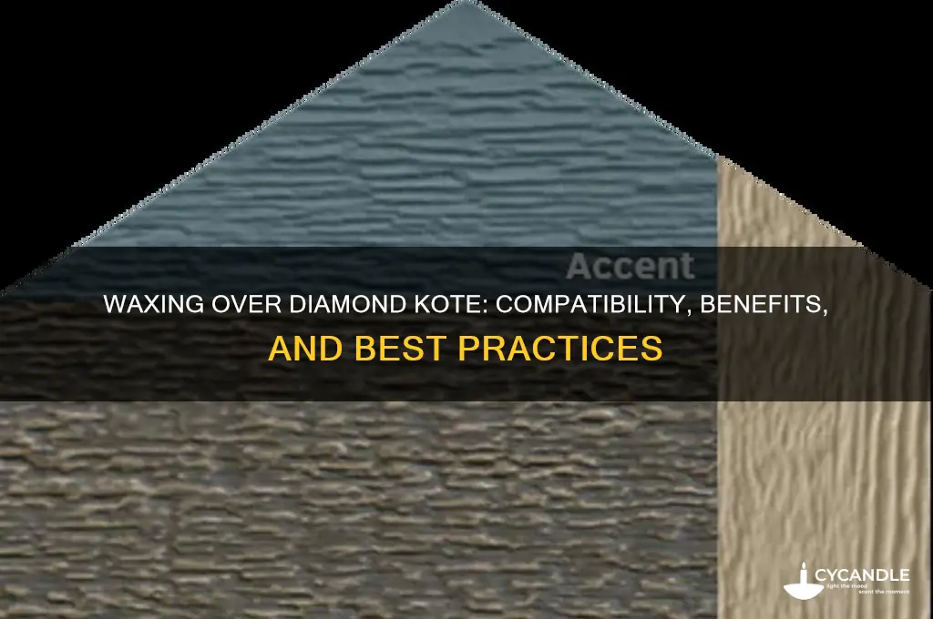 can you wax over diamond kote