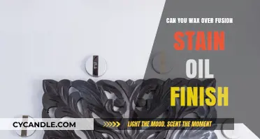 Waxing Over Fusion Stain Oil Finish: Tips and Best Practices