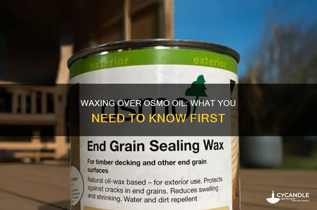 can you wax over osmo oil