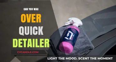 Wax Over Quick Detailer: Best Practices for Car Detailing