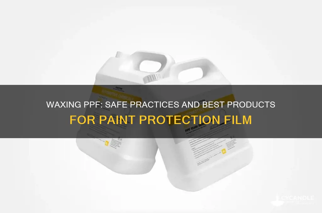 can you wax ppf