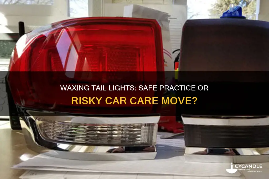 can you wax tail lights