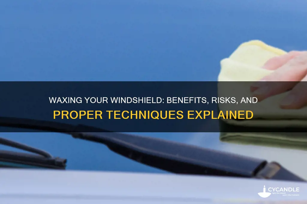 can you wax windsheild