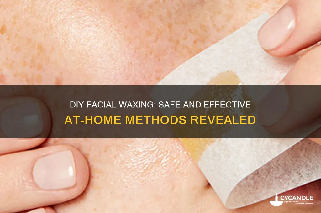 can you wax your face at home
