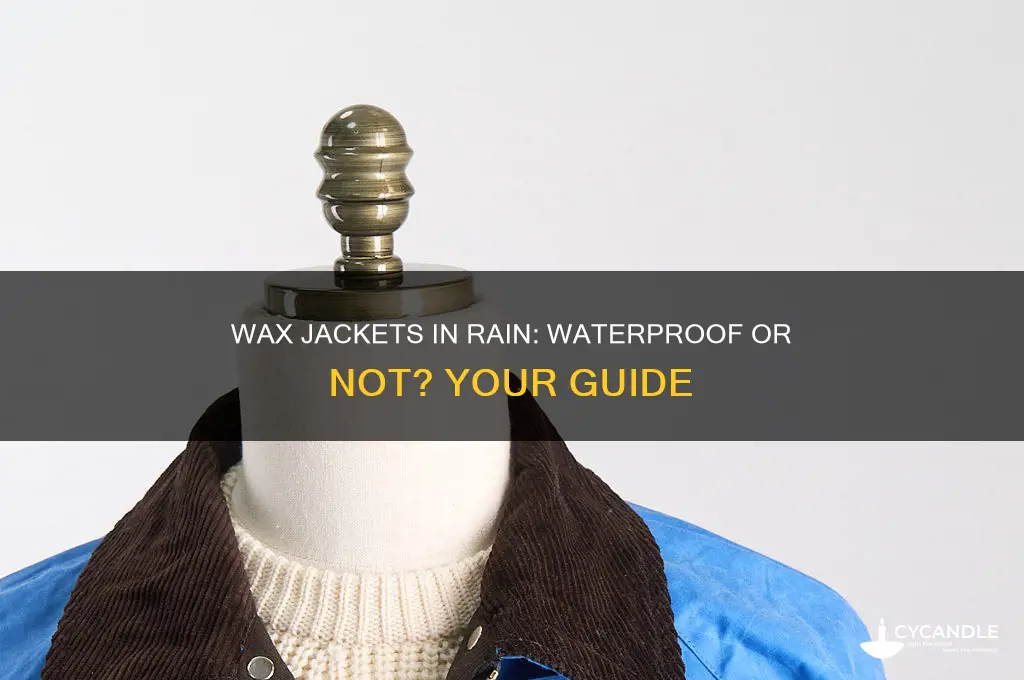 can you wear wax jackets in the rain