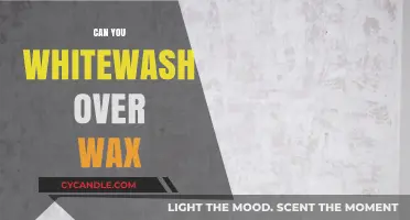 Whitewashing Over Wax: Tips and Tricks for a Smooth Finish