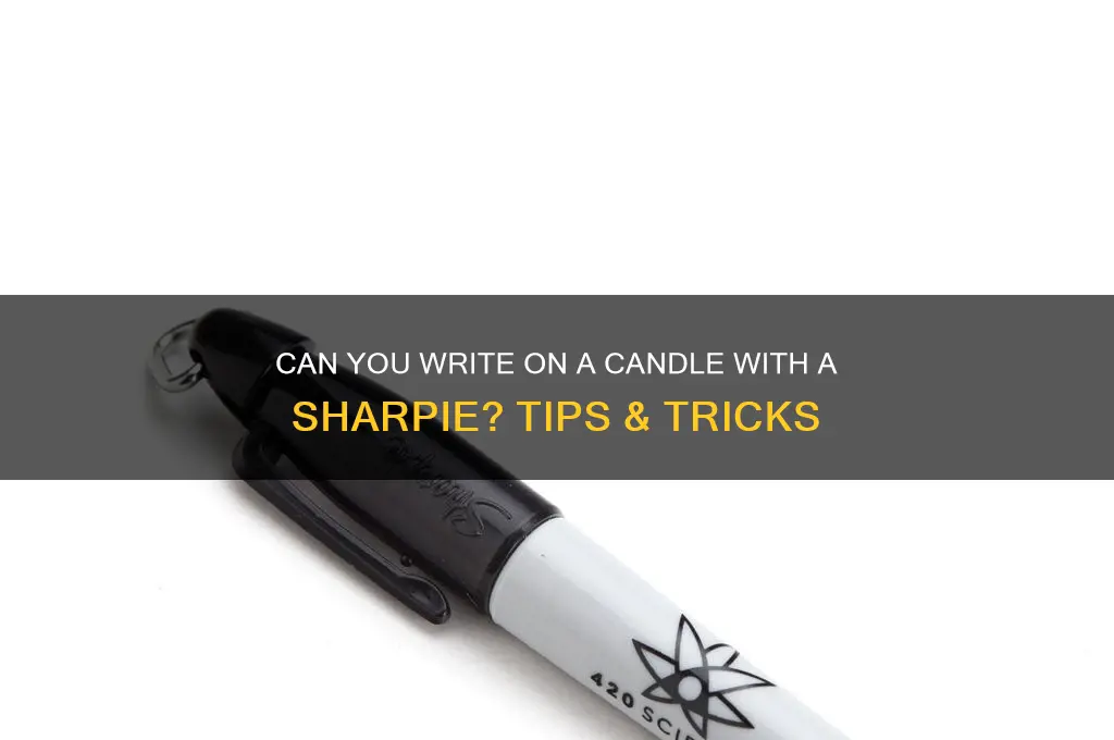 can you write on a candle with a sharpie