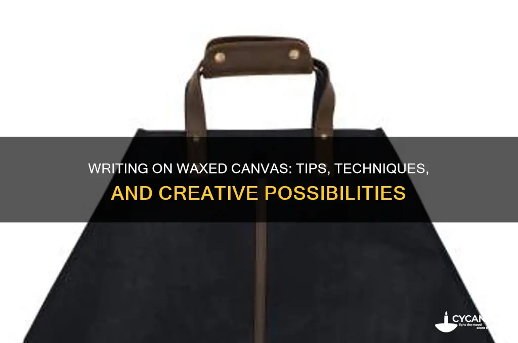 can you write on waxed canvas