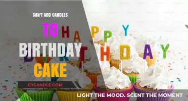 Why You Can't Add Candles to Your Birthday Cake: Creative Alternatives