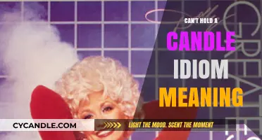 Can't Hold a Candle: Unraveling the Meaning Behind the Popular Idiom