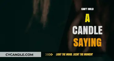 Can't Hold a Candle": Unraveling the Meaning Behind the Age-Old Sayin