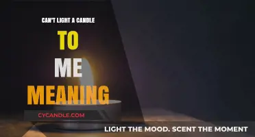 Can't Light a Candle to Me": Decoding the Meaning Behind the Phras