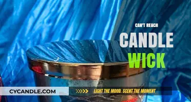 Struggling to Light Your Candle? Solutions for Unreachable Wicks