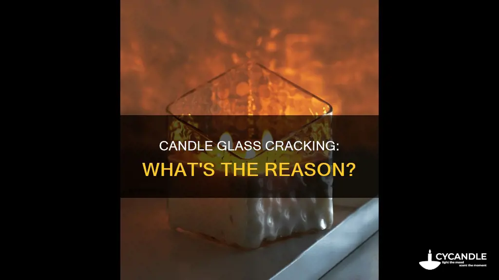 could a candle glass crack