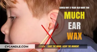 Could My 2-Year-Old Have Too Much Ear Wax?