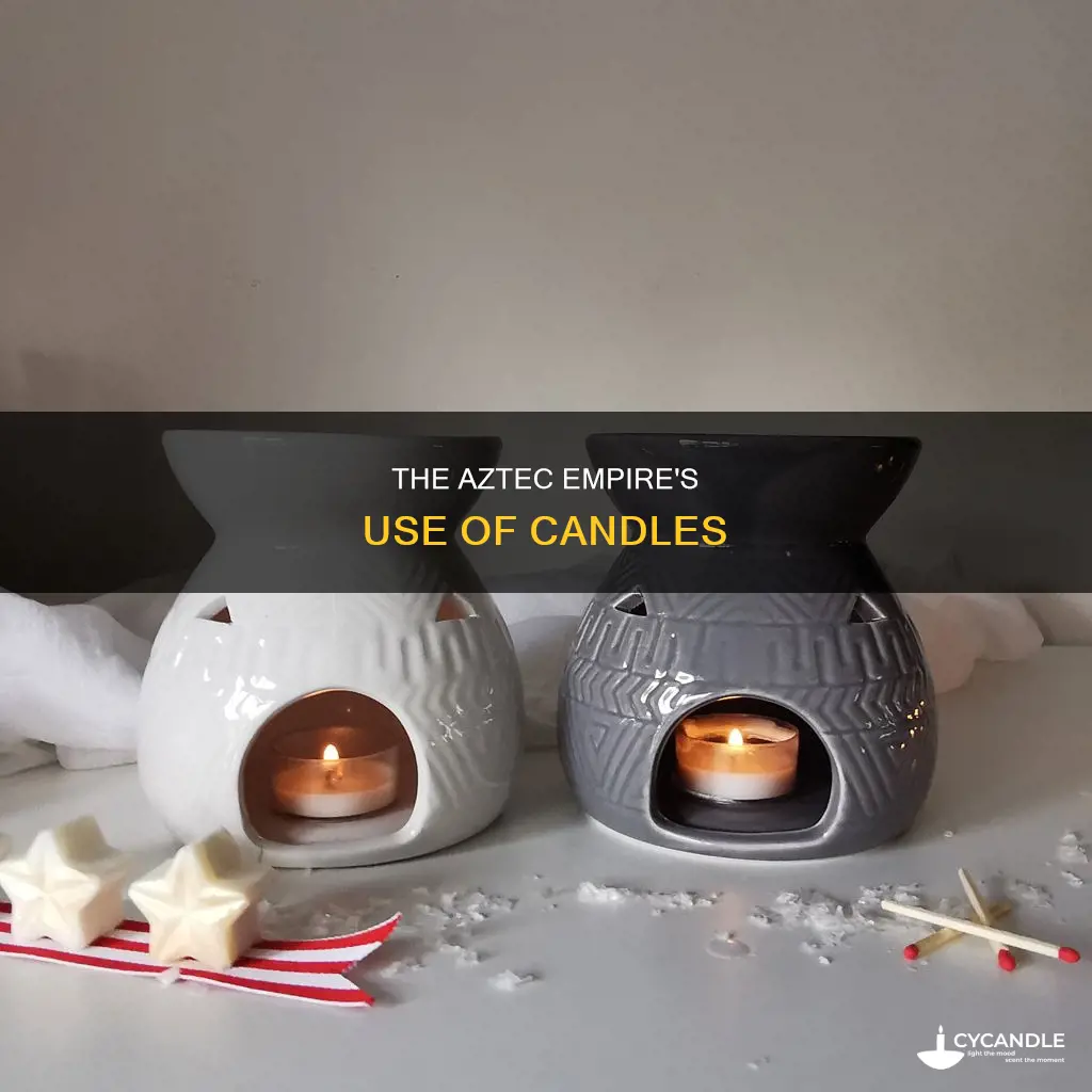 did aztecs have candles