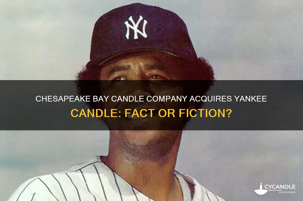 did chesapeake bay candle company buy out yankee candle
