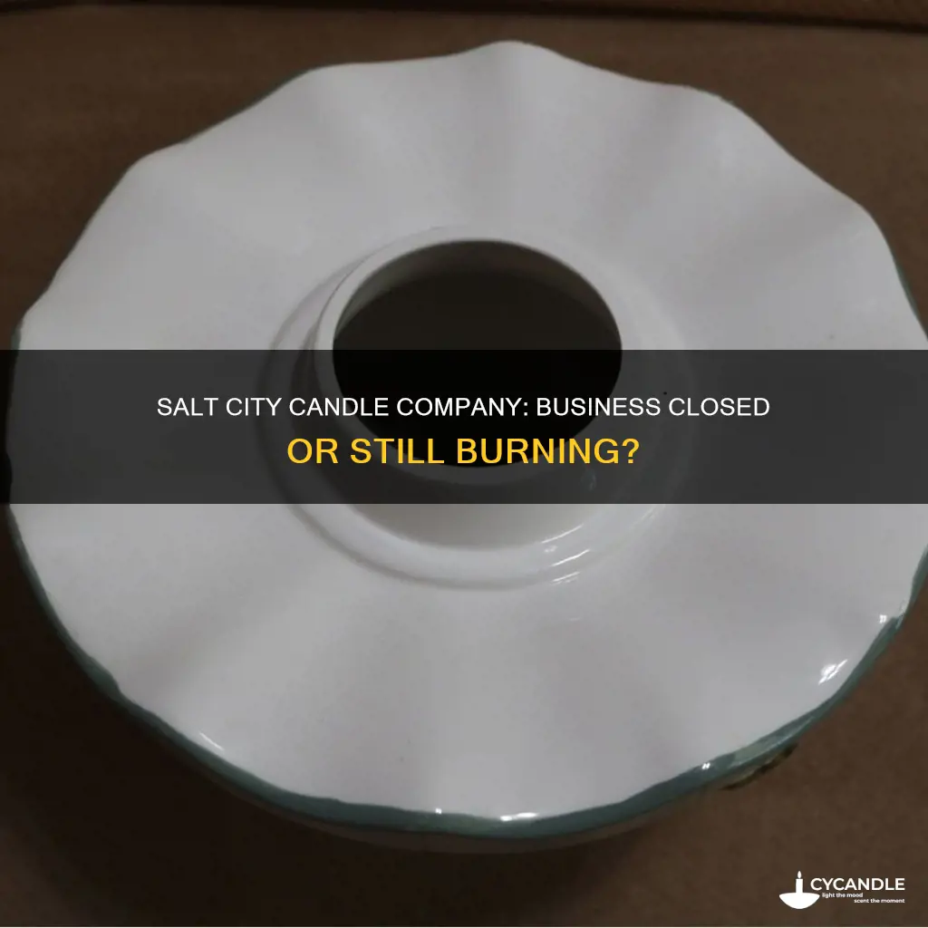 did salt city candle company go out of business