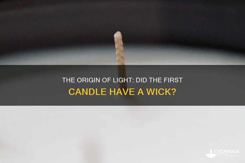 did the first candle have a wick