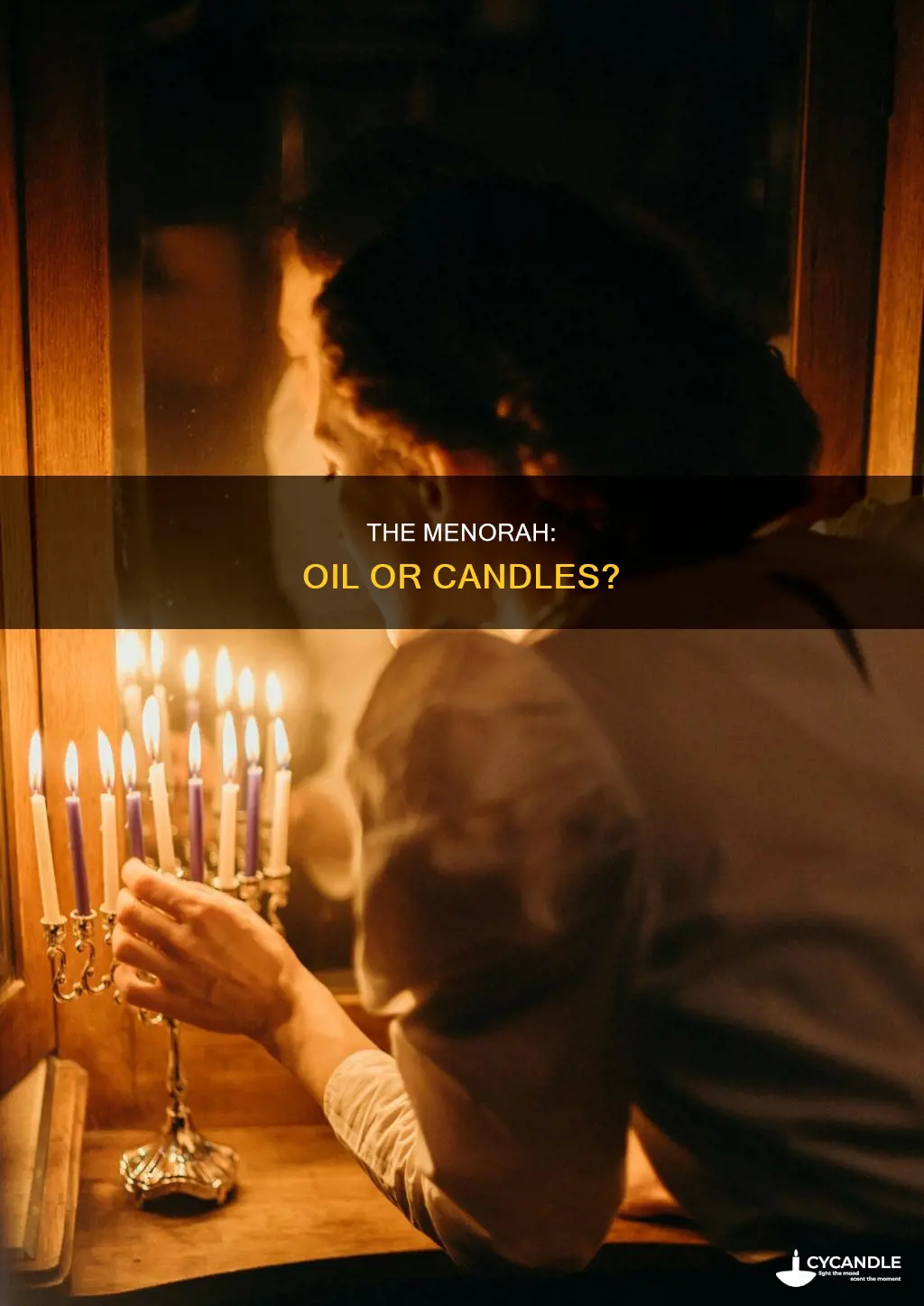 did the menora in the temple have candles