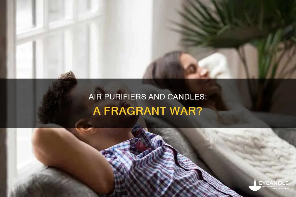 do air purifiers cancel out candles