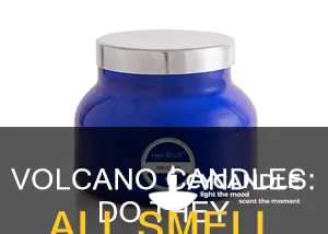 do all volcano candles smell the same