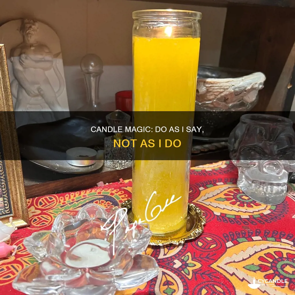 do as i say candles