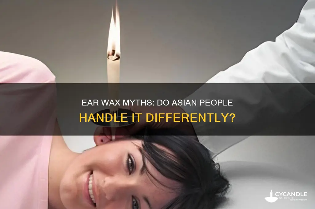do asian people not remove ear wax
