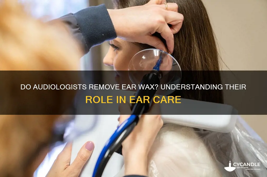 do audiologists remove ear wax