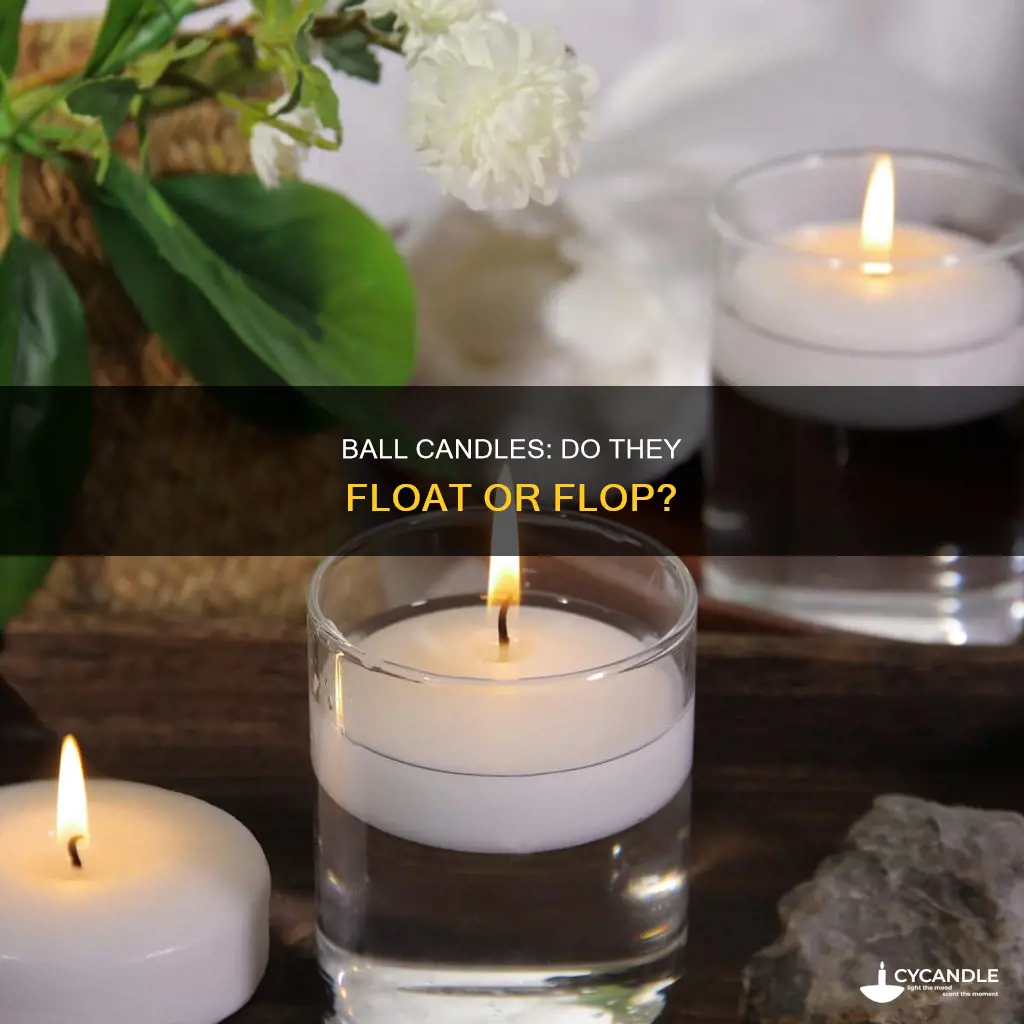 do ball candles float