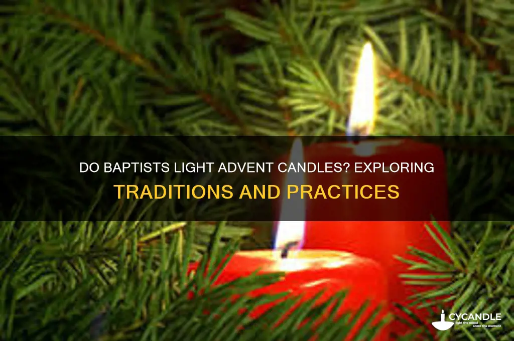 do baptists light advent candles