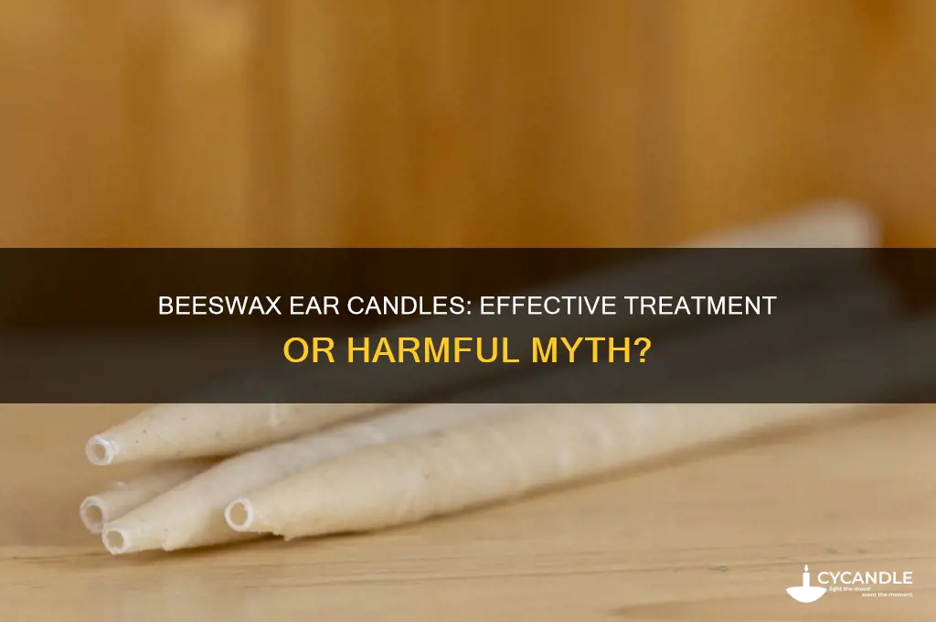 do beeswax ear candles really work