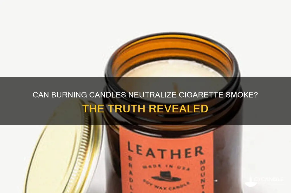 do burning candles help with cigarette smoke
