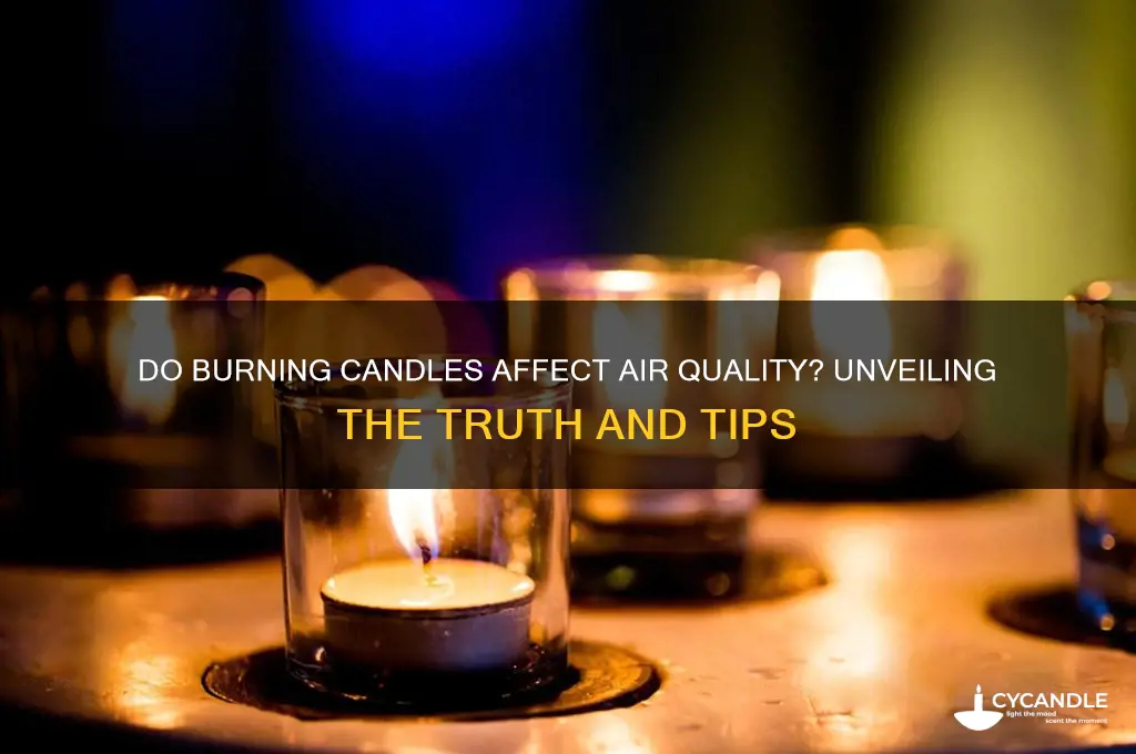 do burning candles