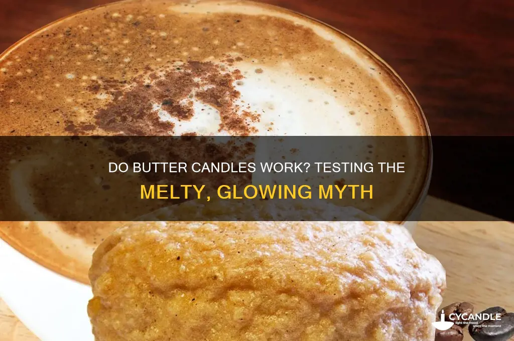 do butter candles work