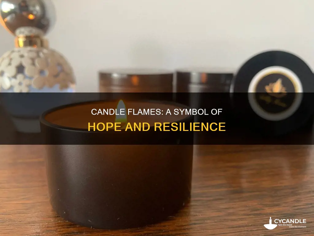 do candle flames symbolize hope