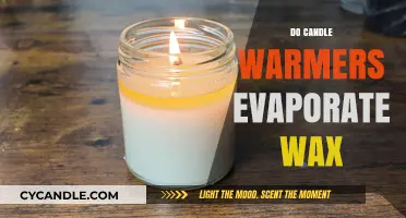 Do Candle Warmers Evaporate Wax? The Truth Revealed