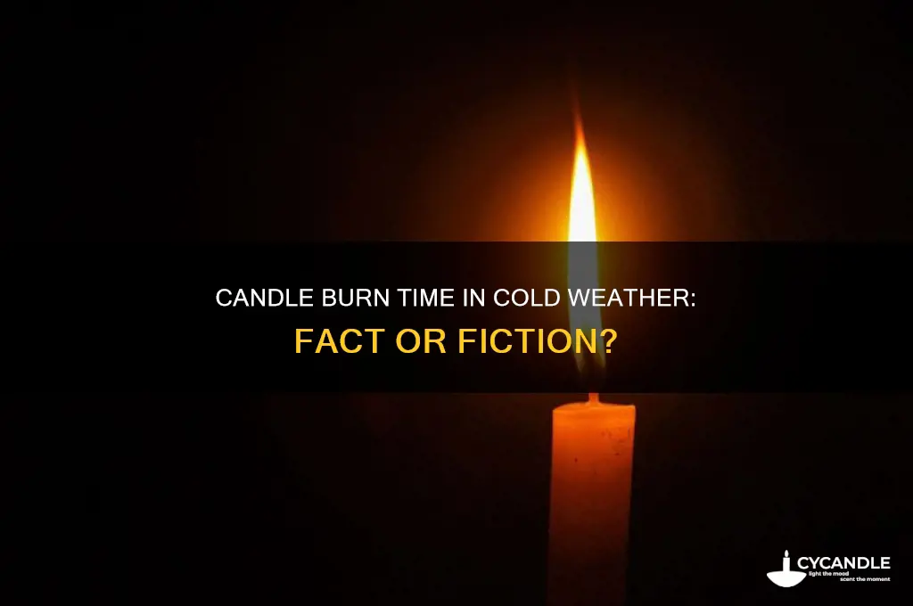 do candles burn shorter in cold weather