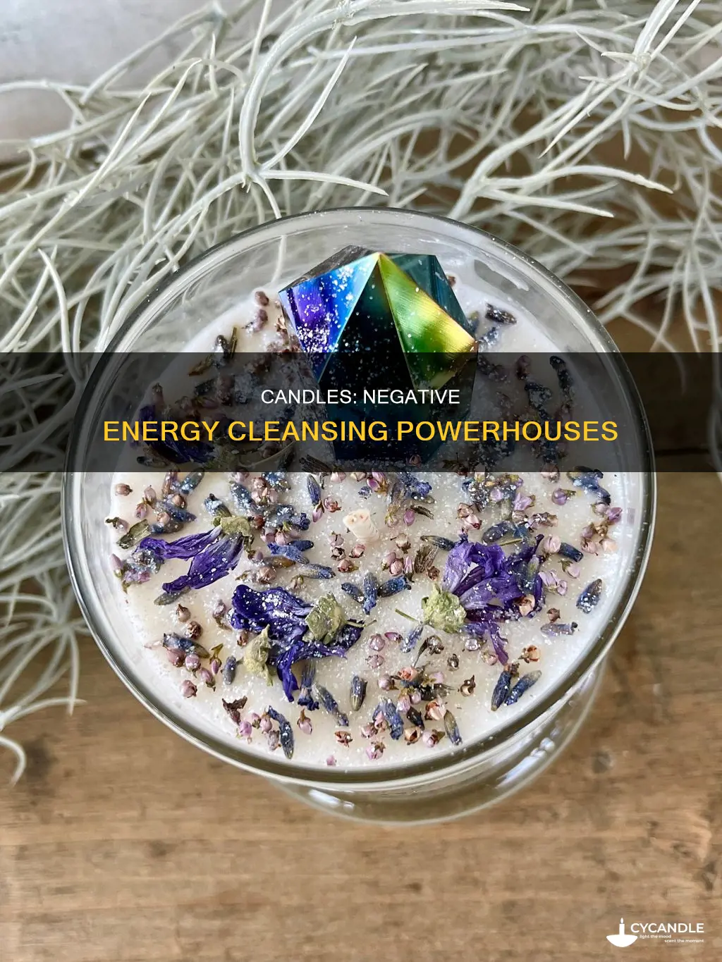 do candles clear negative energy