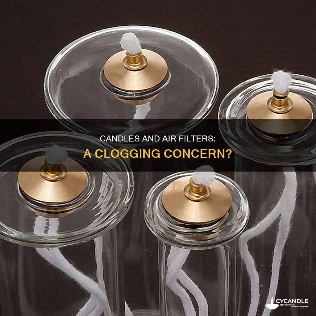 do candles clog air filters
