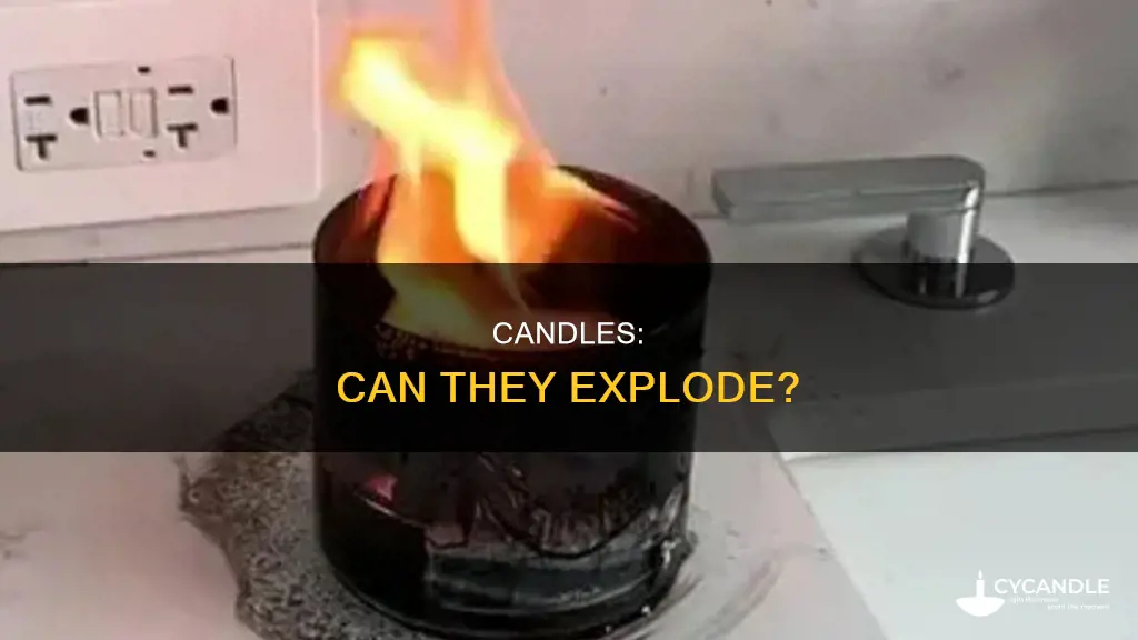 do candles explofe