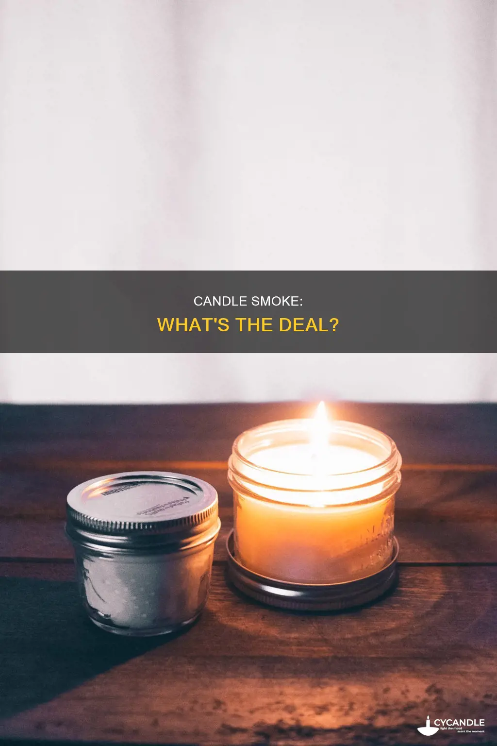 do candles give off smoke